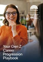 Cheat Sheet: Gen Z Career Progression Playbook