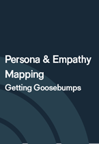 Persona and empathy mapping