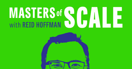 masters of scale with reid hoffman
